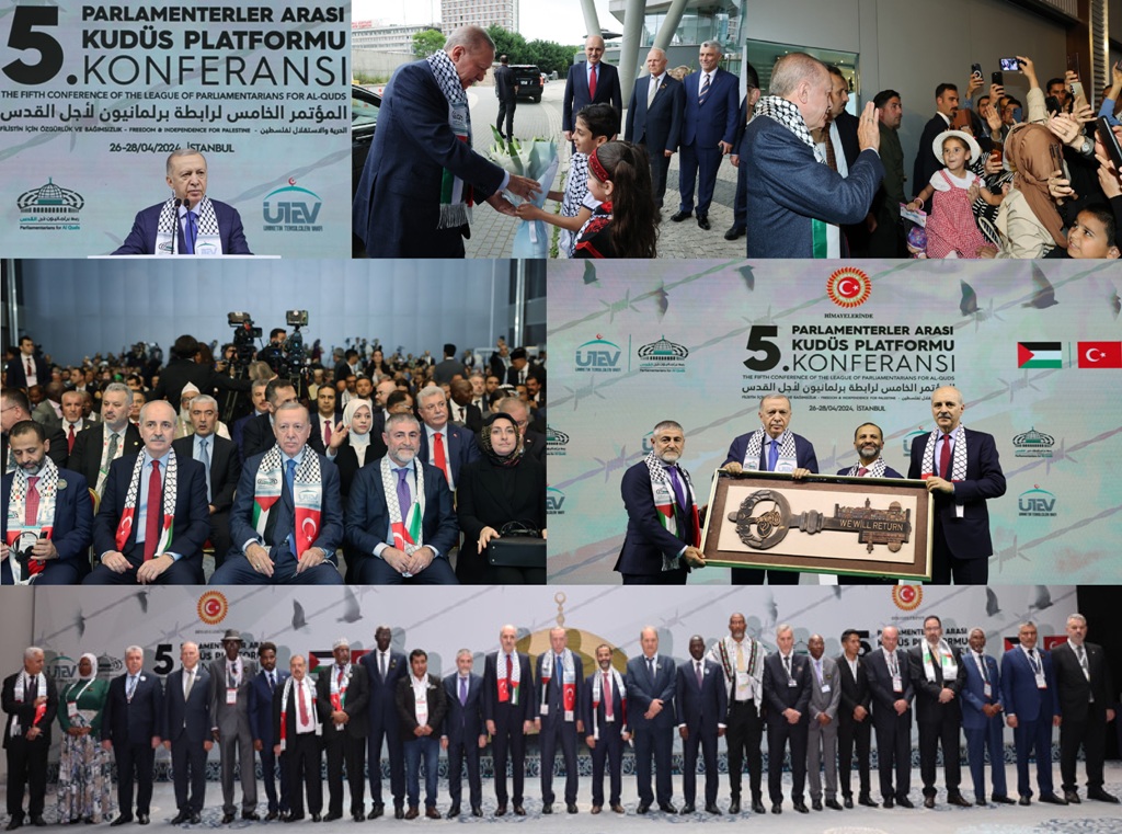 Cumhurbaşkanımız Recep Tayyip Erdoğan, Parlamenterler Arası Kudüs Platformu 5. Konferansında; “Elimizdeki tüm imkânlarla Filistin’in yanında olmaya devam edeceğiz”