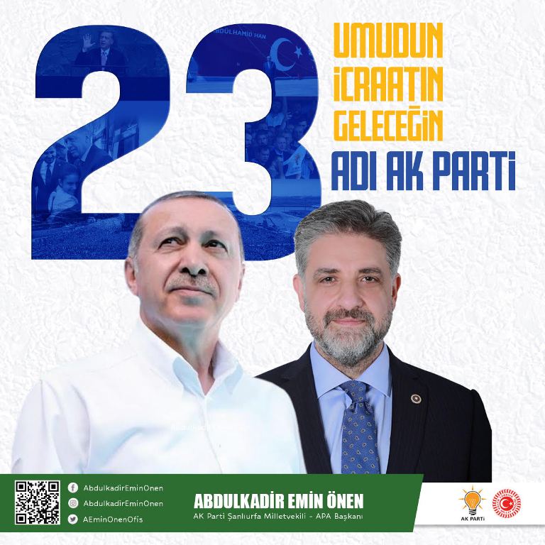 AK Parti Şanlıurfa Milletvekili Emin Önen'den AK Partinin 23. kuruluş yıldönümü mesajı: “AK Parti bizim bağrımızdan, Anadolu'nun bağrından doğan bir harekettir”