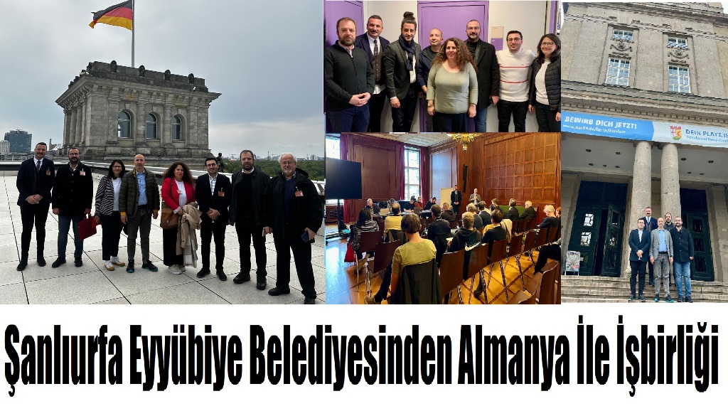 Şanlıurfa Eyyübiye Belediyesinden Almanya İle İşbirliği